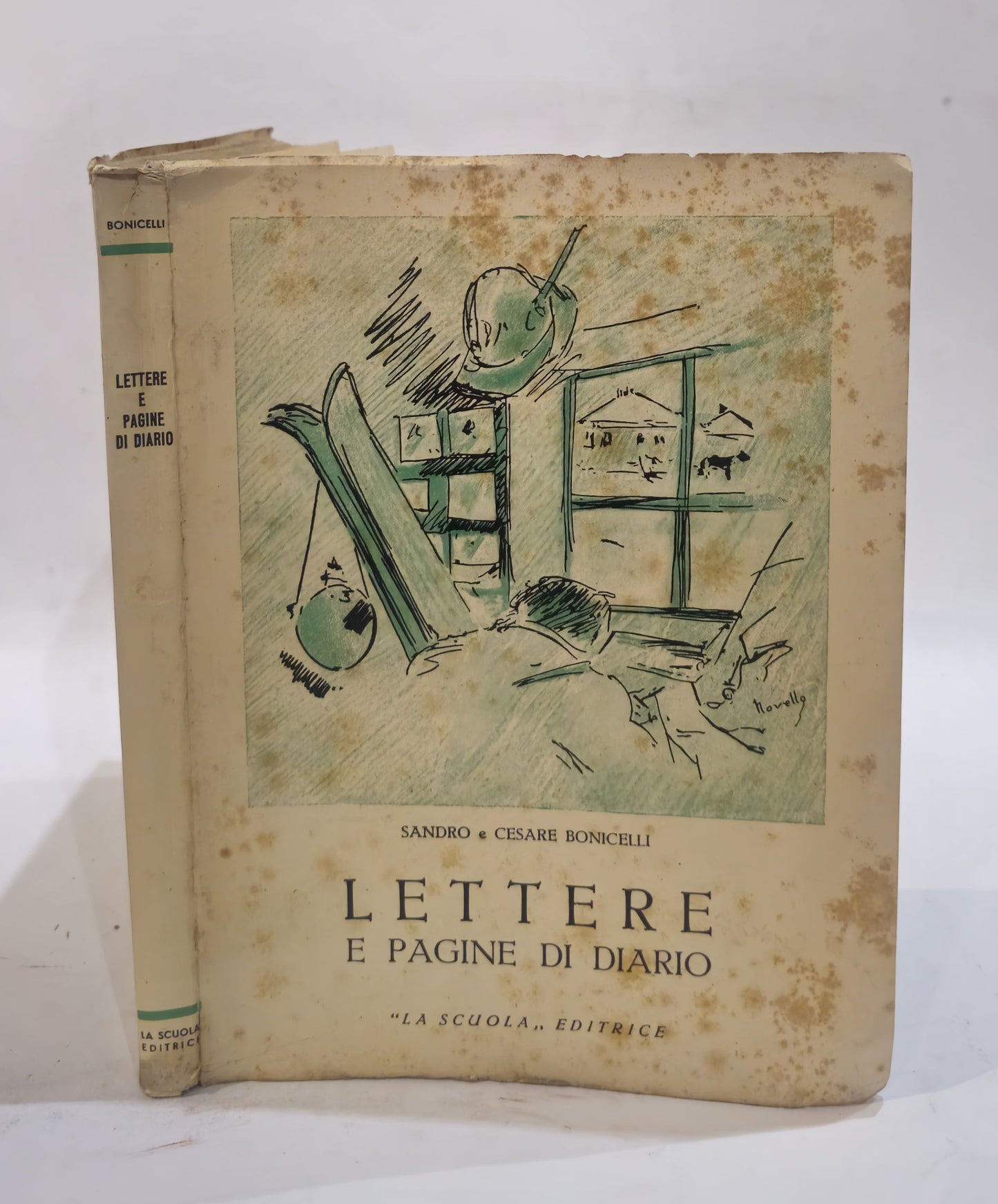 Lettere e Pagine di Diario (1945)  di Sandro & Cesare Bonicelli - IOLIBROCARMINE