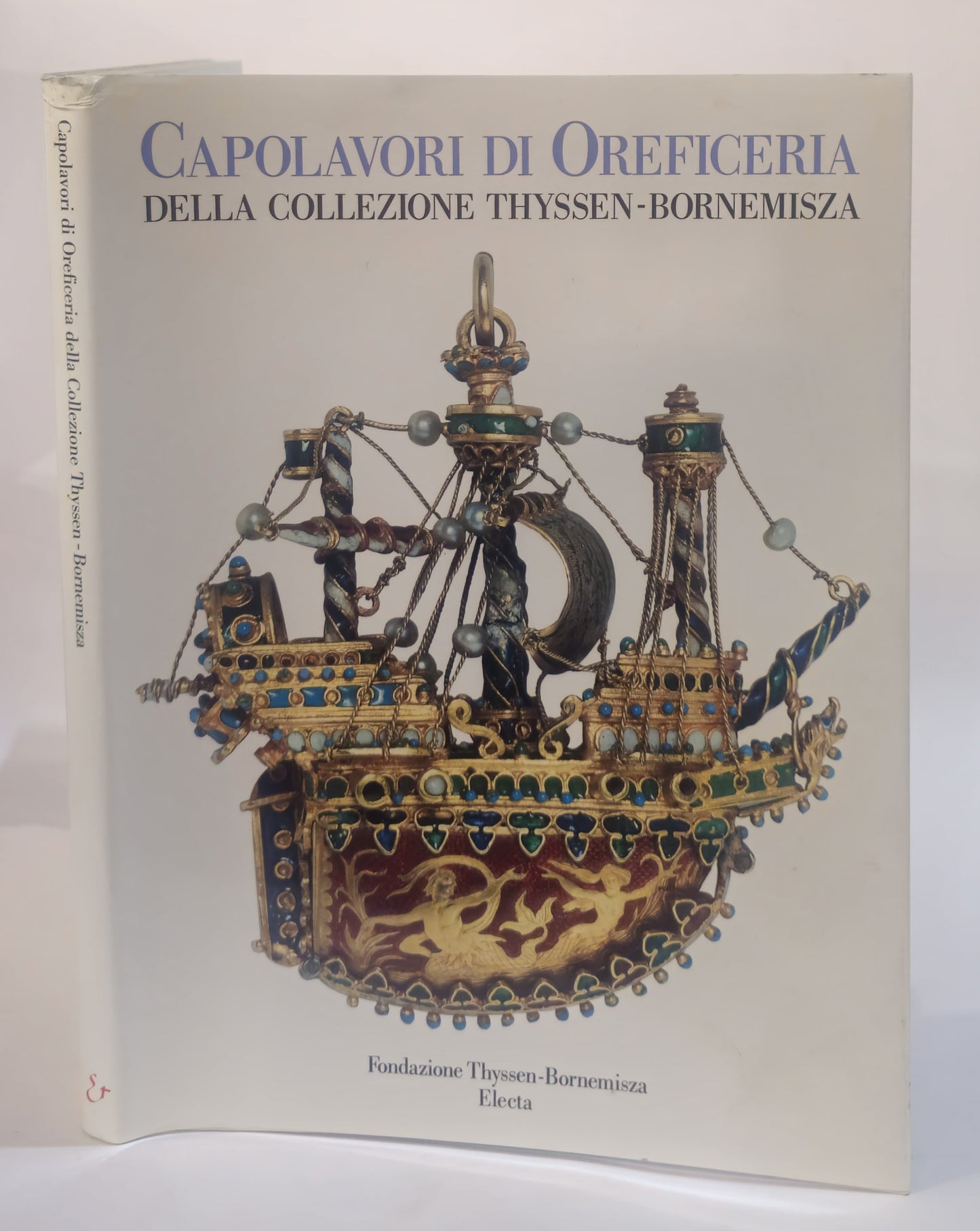 Capolavori di oreficeria della Collezione Thyssen-Bornemisza - IOLIBROCARMINE
