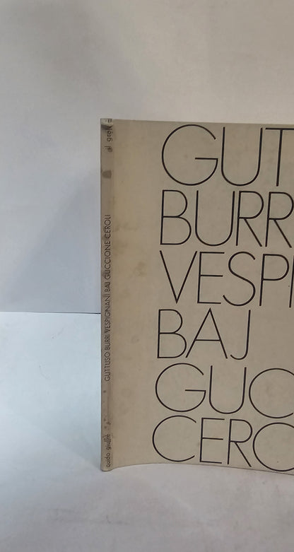 Guttuso Burri Vespignani Baj Guccione Ceroli – Catalogo mostra arte italiana