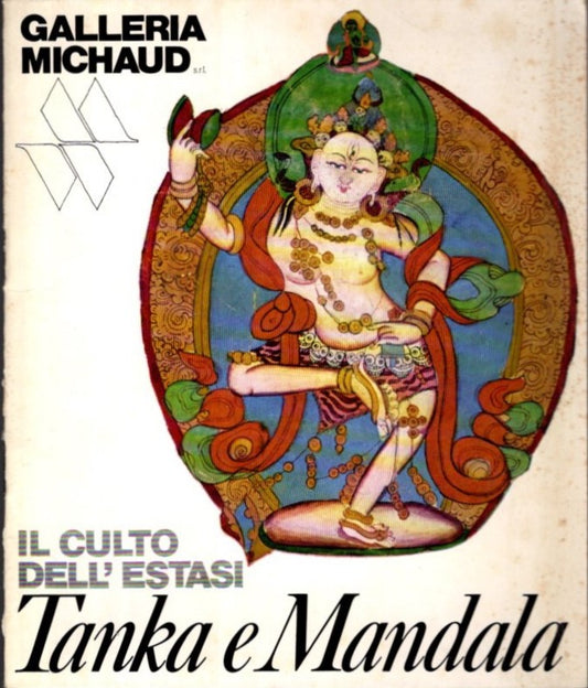 Il Culto Dell'estasi Tanka E Mandala *