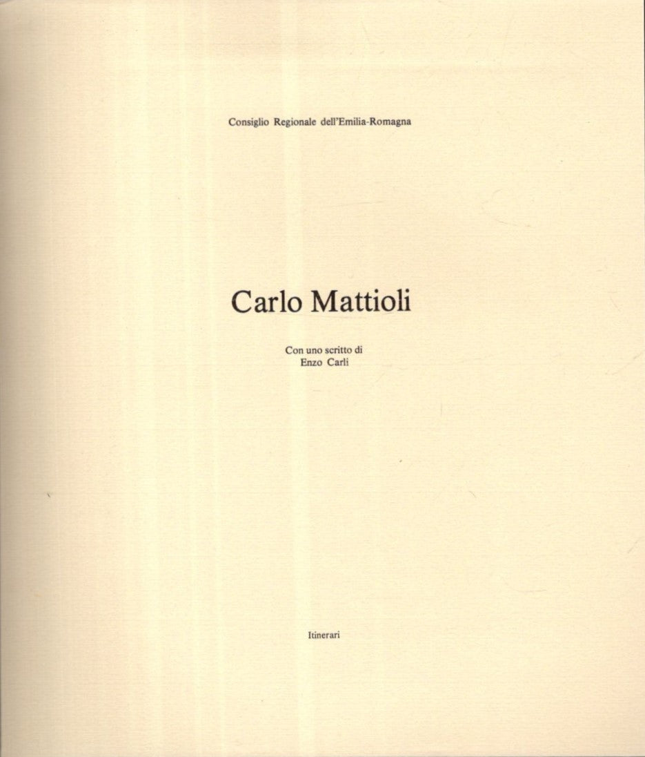 Carlo Mattioli Analisi *