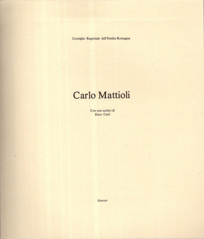 Carlo Mattioli Analisi *