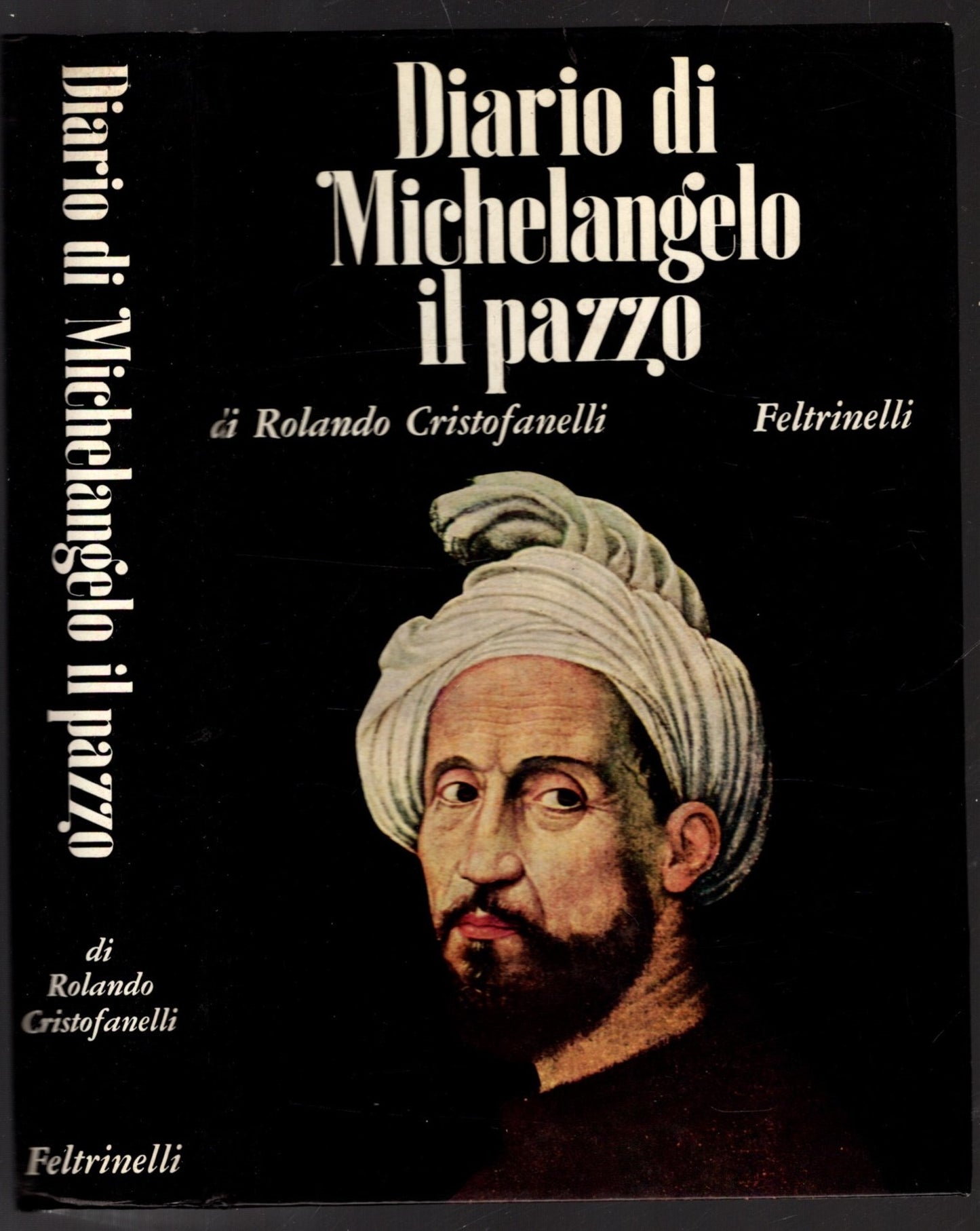 Diario di Michelangelo il Pazzo - Cristofanelli Rolando