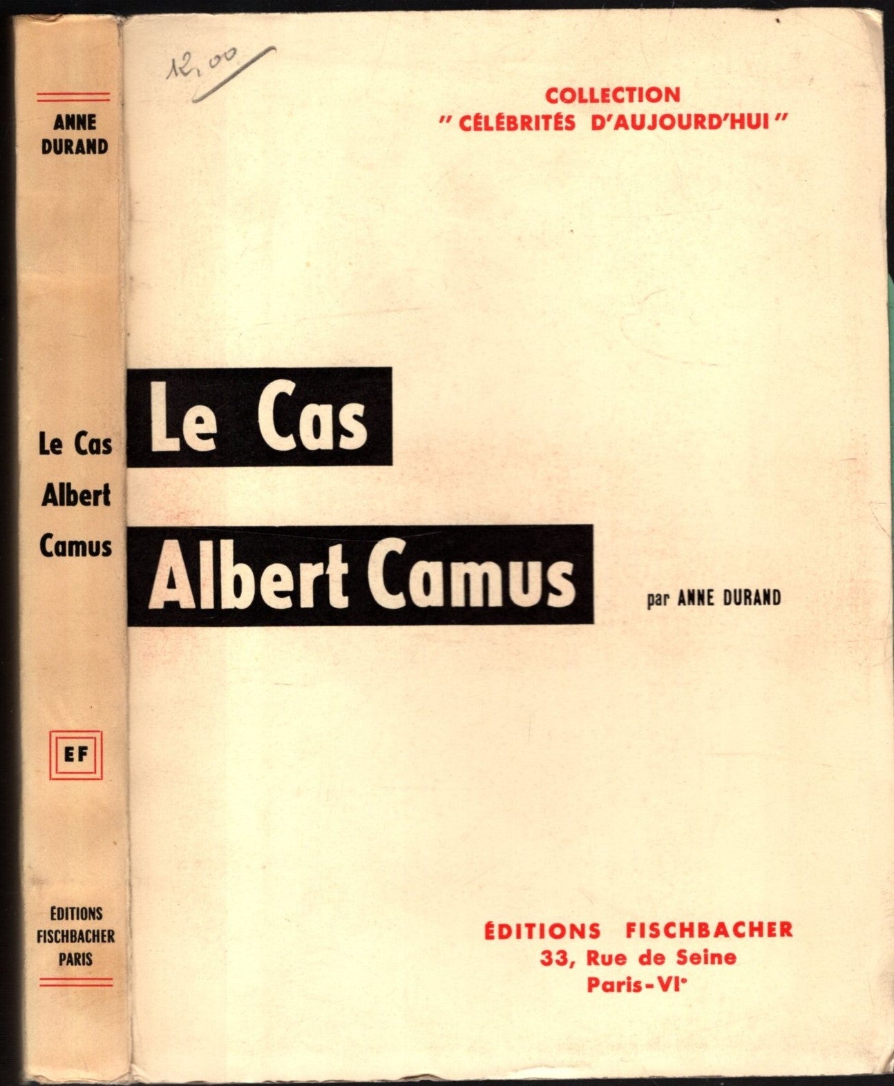 Le cas Albert Camus - Anne Durand