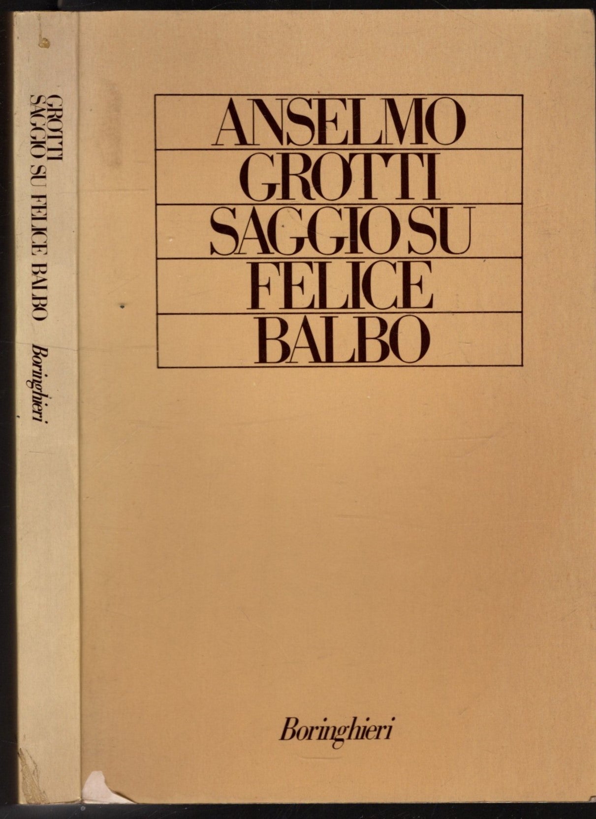 Saggio Su Felice Balbo - Anselmo Grotti