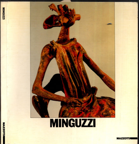 Minguzzi. Catalogo della mostra (Ferrara, 1986). Ediz. illustrata - IOLIBROCARMINE