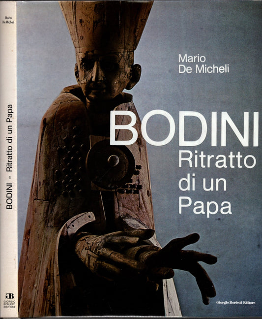 Bodini - Ritratto di un papa / Mario de Micheli