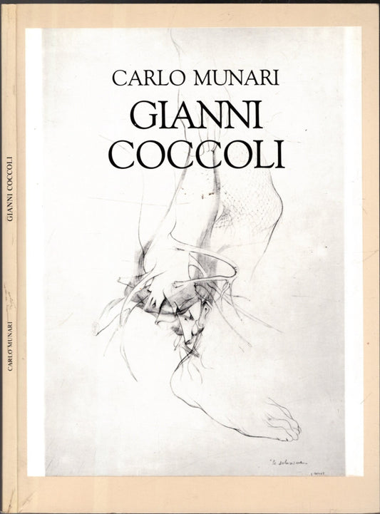 Gianni Coccoli Disegni 1983-1985 di Carlo Munari