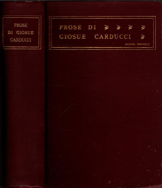 Prose di Giosue' Carducci
