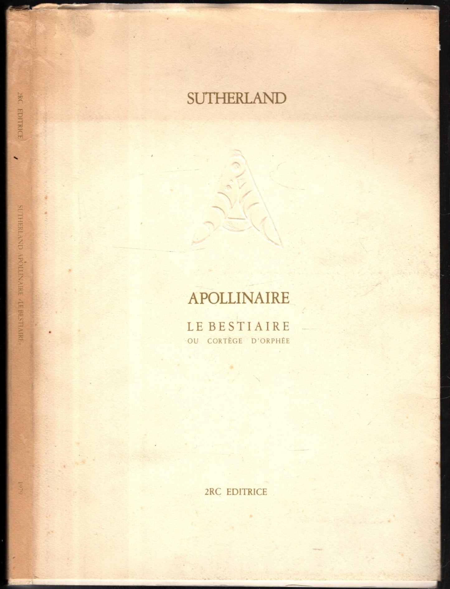 Apollinaire Le Bestiaire Ou Cortege D'Orphee