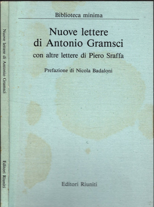 Nuove lettere di Antonio Gramsci con altre lettere di Piero Sraffa