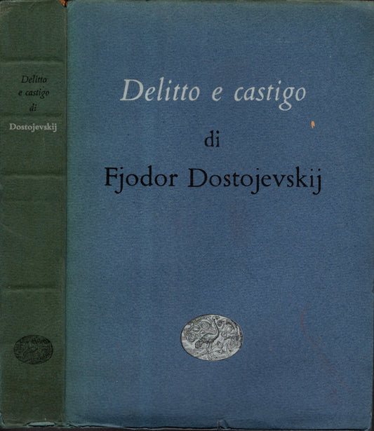 Delitto e castigo - Dostojevskij Fjodor