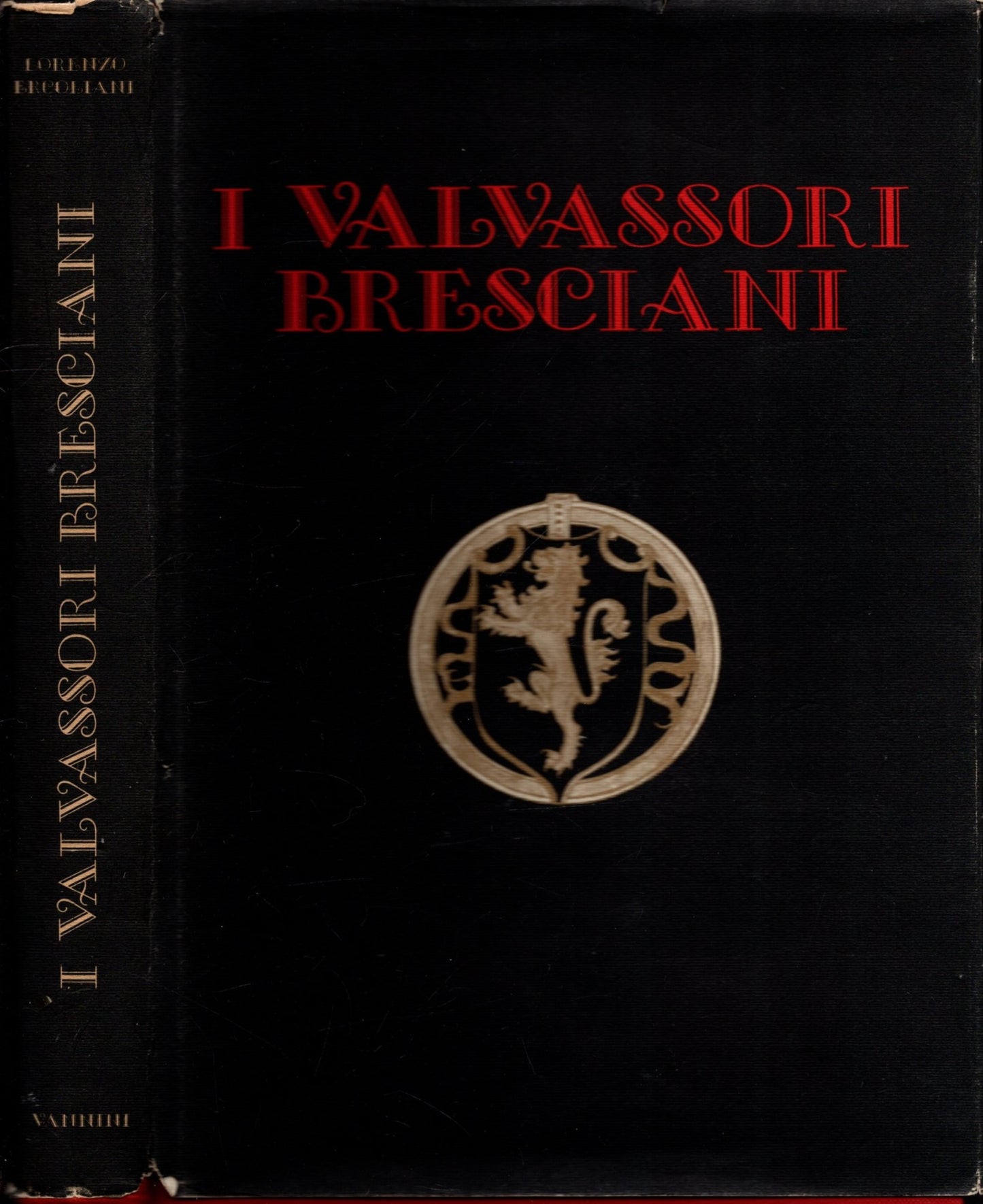 I Valvassori Bresciani ** Lorenzo Ercoliani