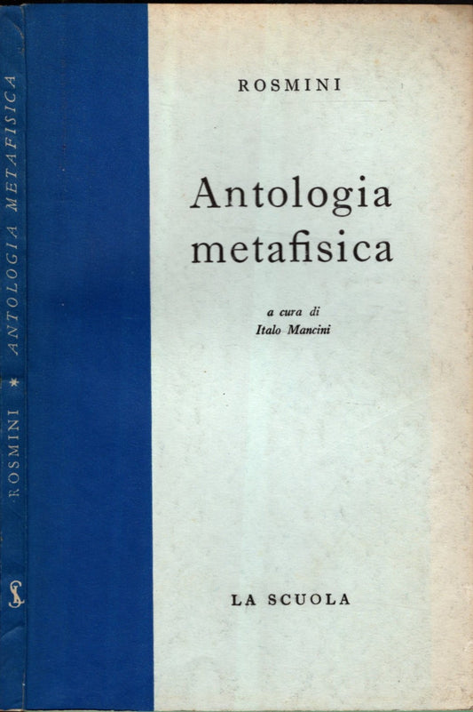 Antonio Rosmini - Antologia metafisica