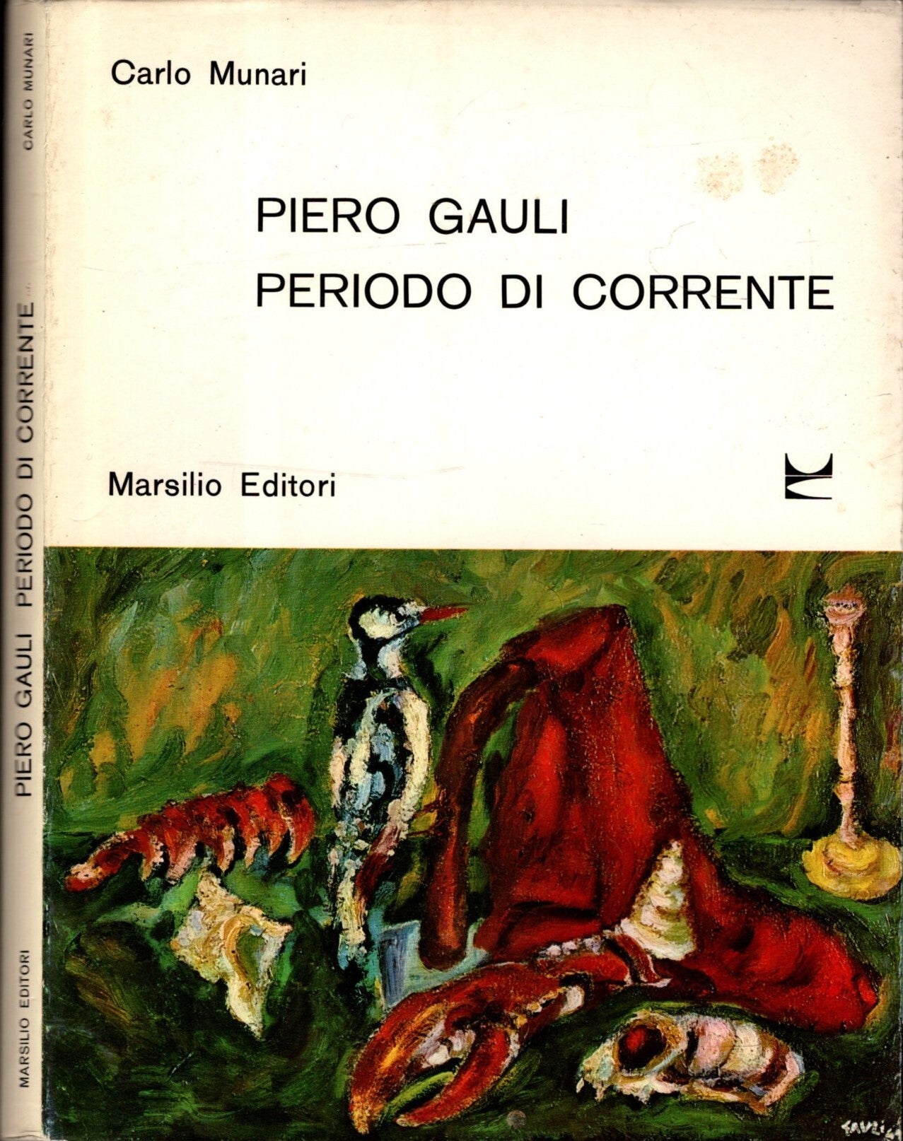 Piero Gauli Periodo Di Corrente – Carlo Munari