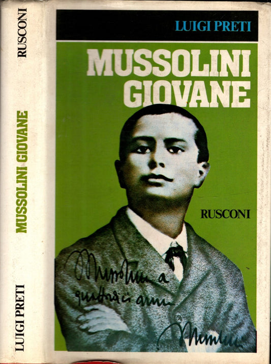 Mussolini giovane di Luigi Preti