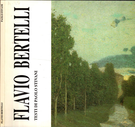 Flavio Bertelli - Paolo Stivani