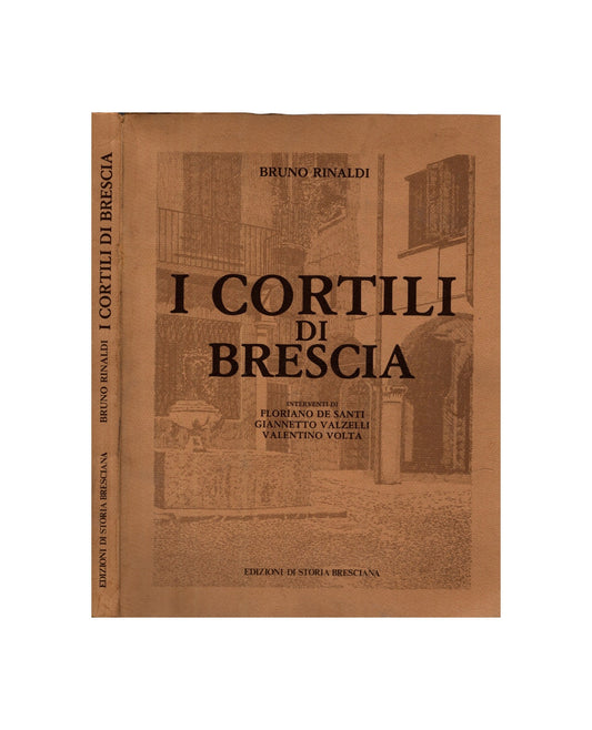 I Cortili Di Brescia*