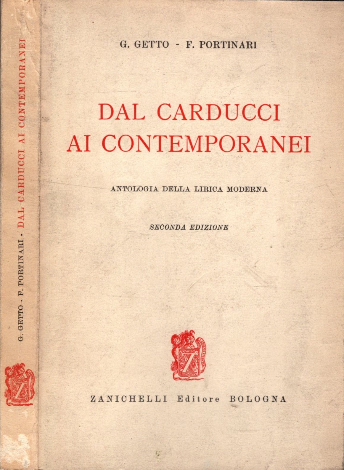 Dal Carducci ai contemporanei. Antologia della lirica moderna