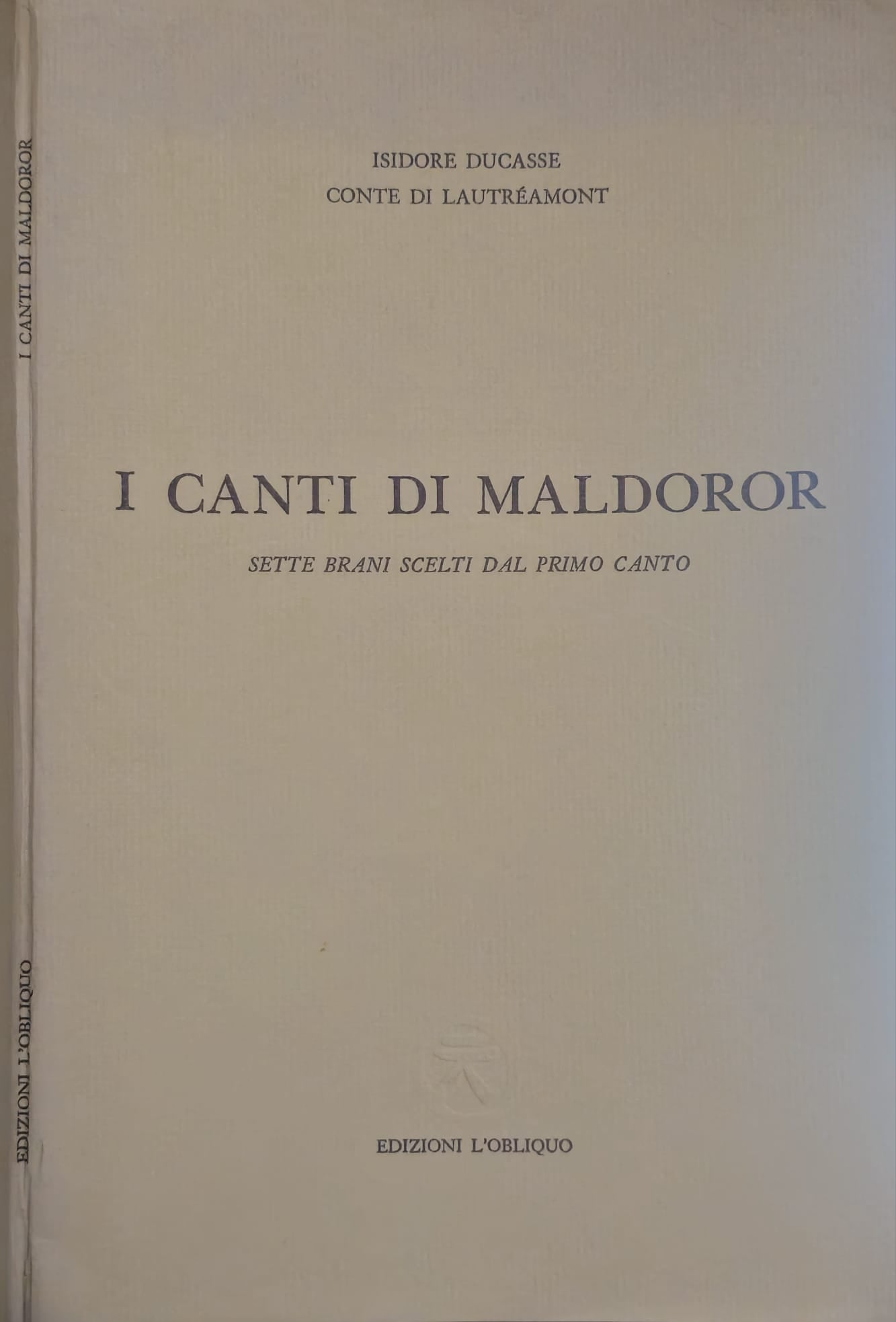 I Canti Di Maldoror Sette Brani Scelti Dal Primo Canto *