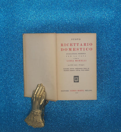 Nuovo Ricettario Domestico Enciclopedia Moderna Per La Casa Hoepli  1945