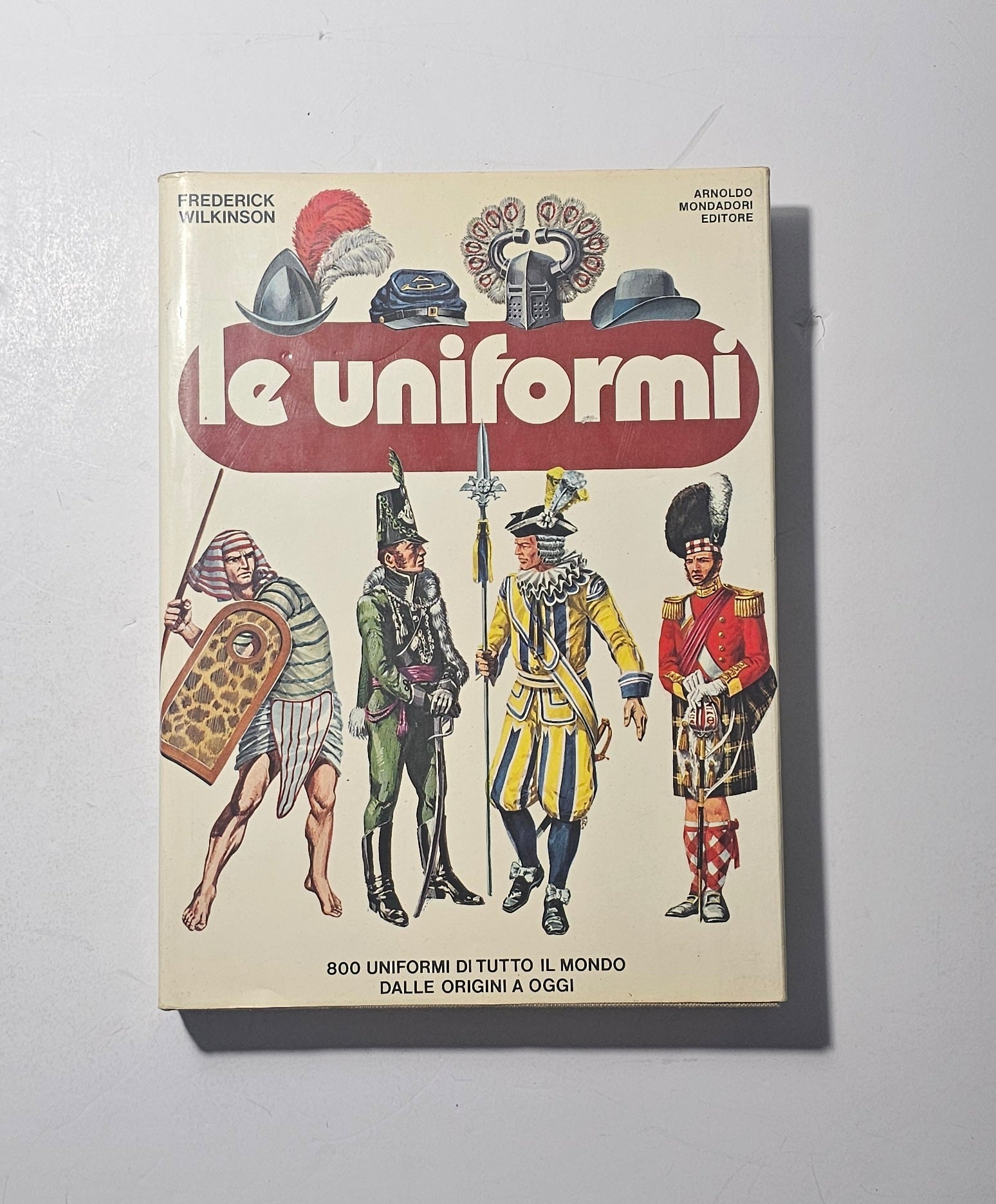 Le Uniformi Frederick Wilkinson Mondadori iolibrocarmine
