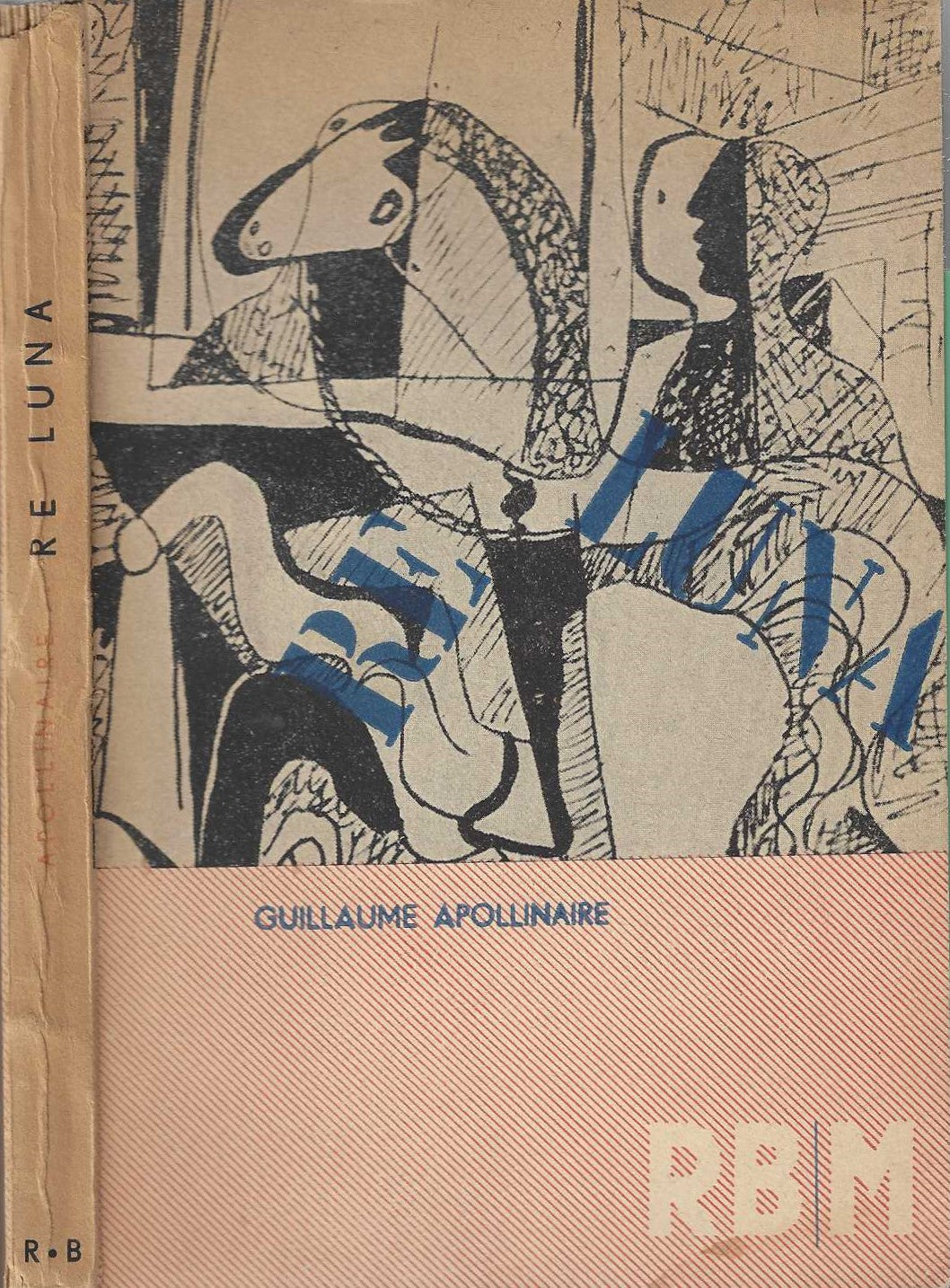 Re Luna - Apollinaire Guillaume