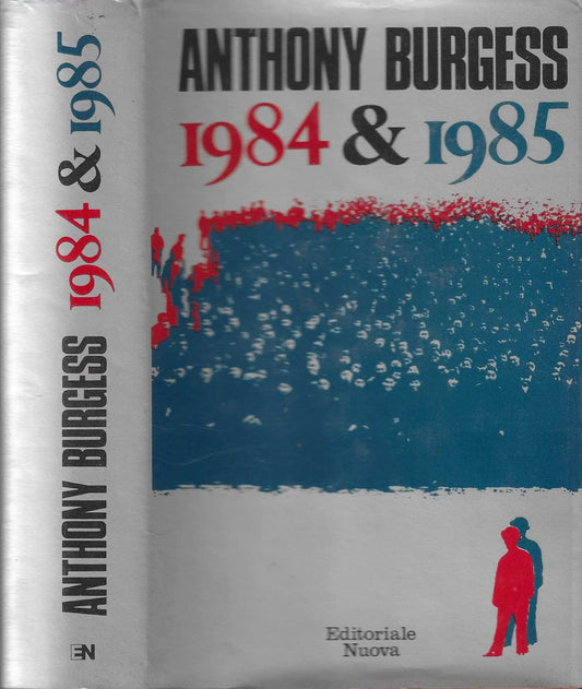 1984 & 1985 - Anthony Burgess