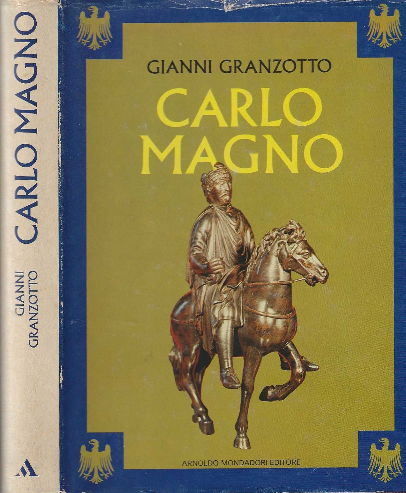 Carlo Magno - Granzotto Gianni