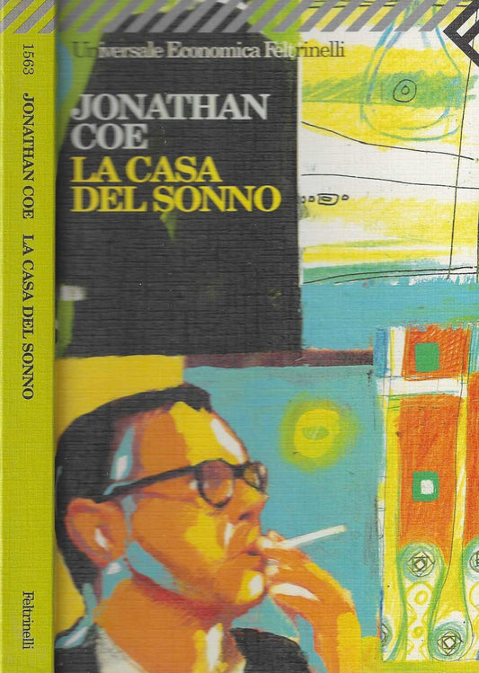 La casa del sonno - Coe, Jonathan