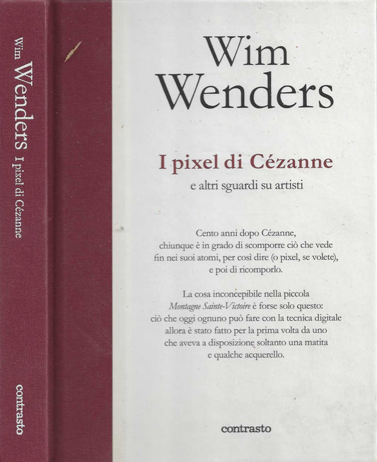 I pixel di Cezanne e altri sguardi su artisti - Wim Wenders