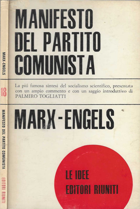 Manifesto del partito comunista - di F. Marx, K. - Engels (Autore)