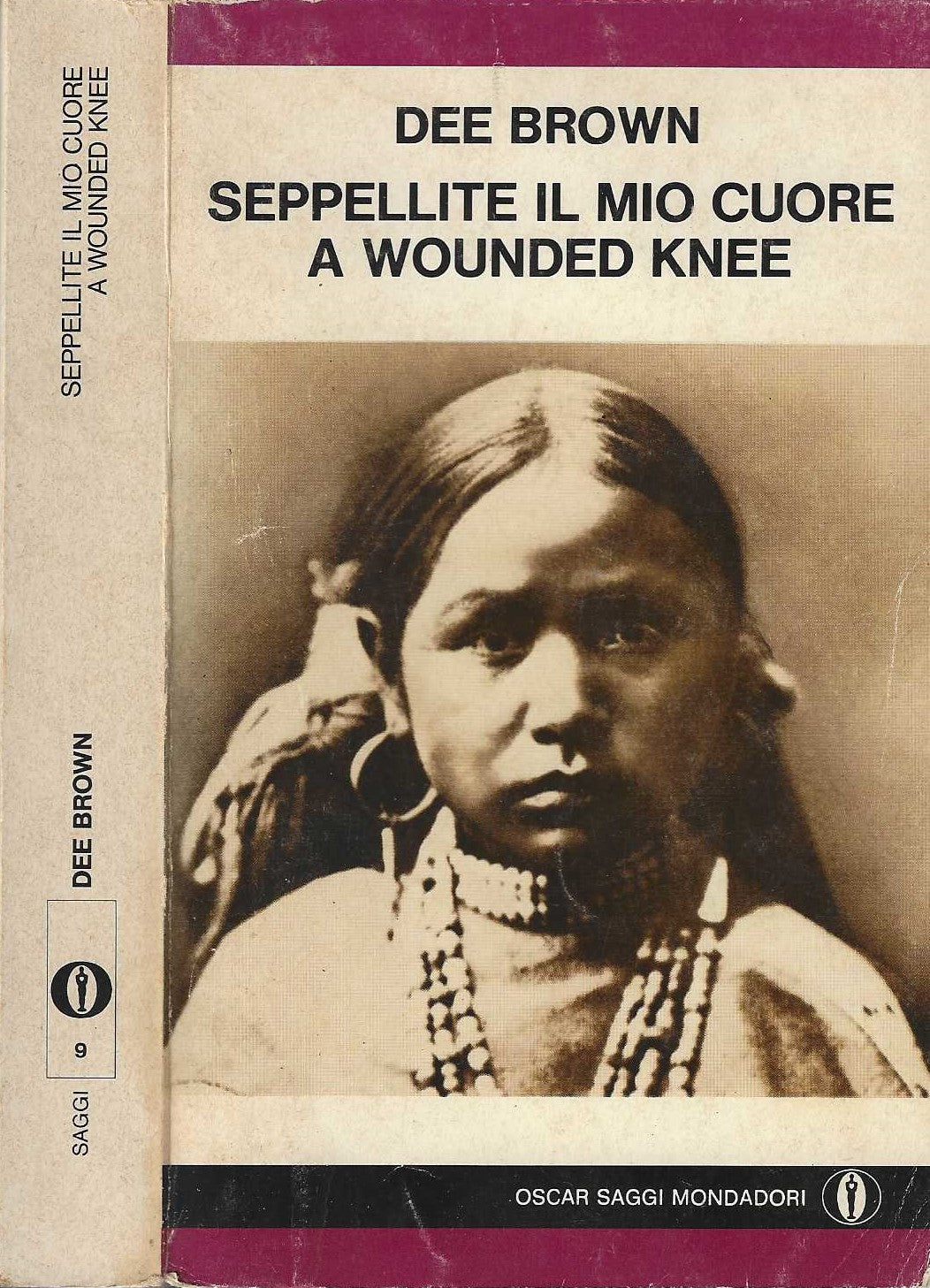 SEPPELLITE IL MIO CUORE A WOUNDED KNEE - DEE BROWN