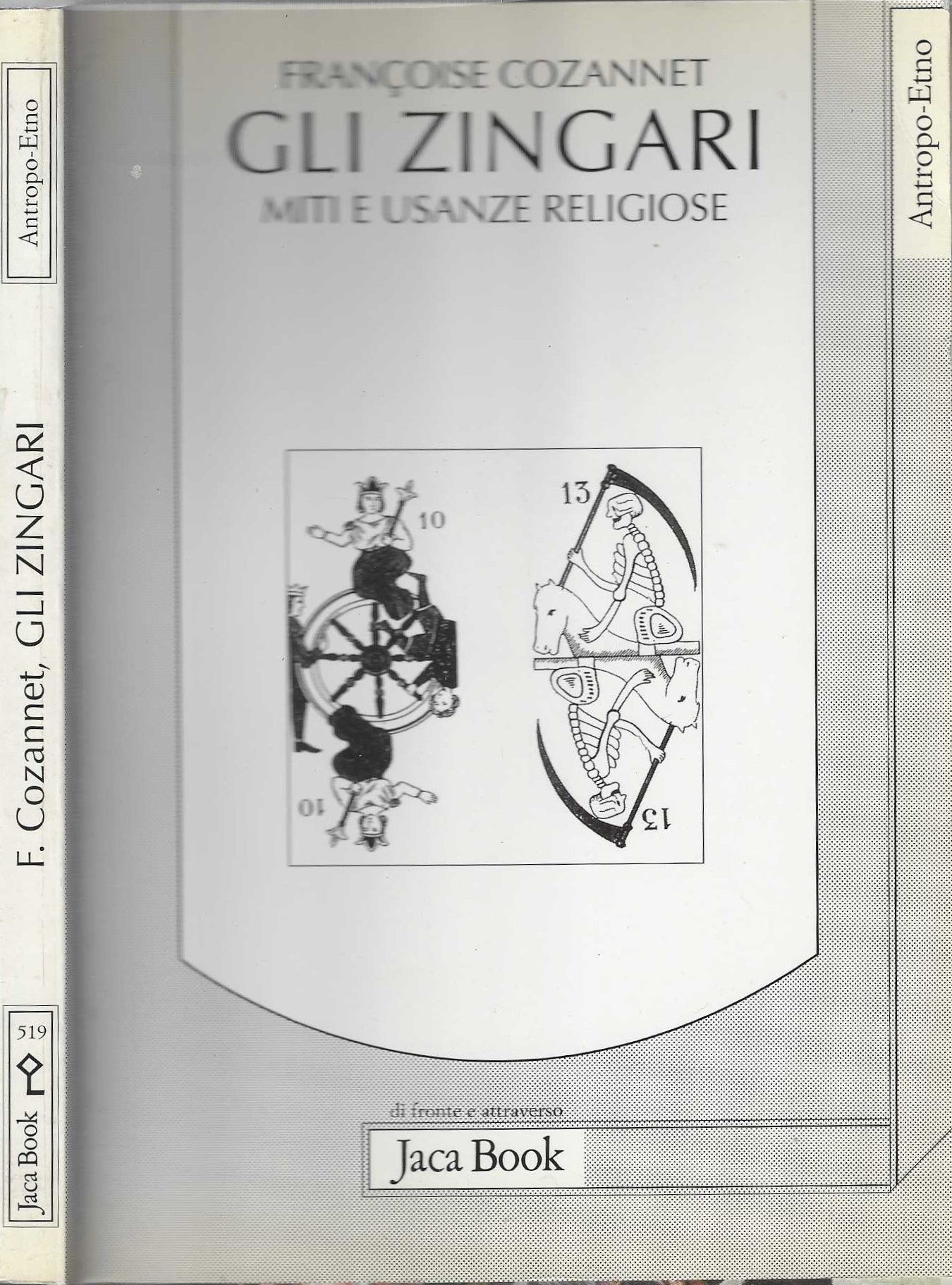 Gli zingari. Miti e usanze religiose - Francoise Cozannet