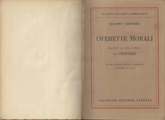 Operette morali seguite da una scelta dei pensieri *