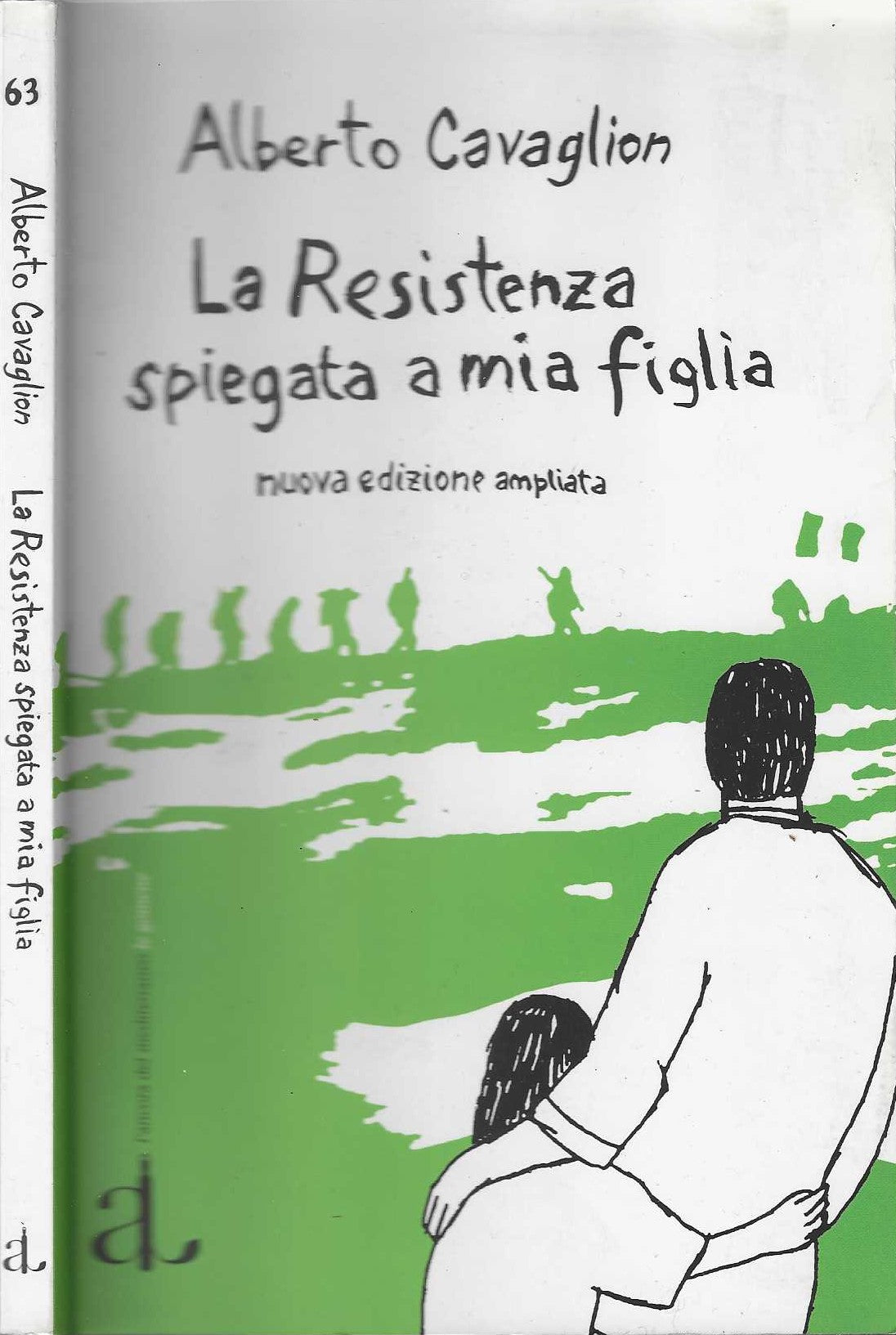 La Resistenza spiegata a mia figlia - Cavaglion Alberto