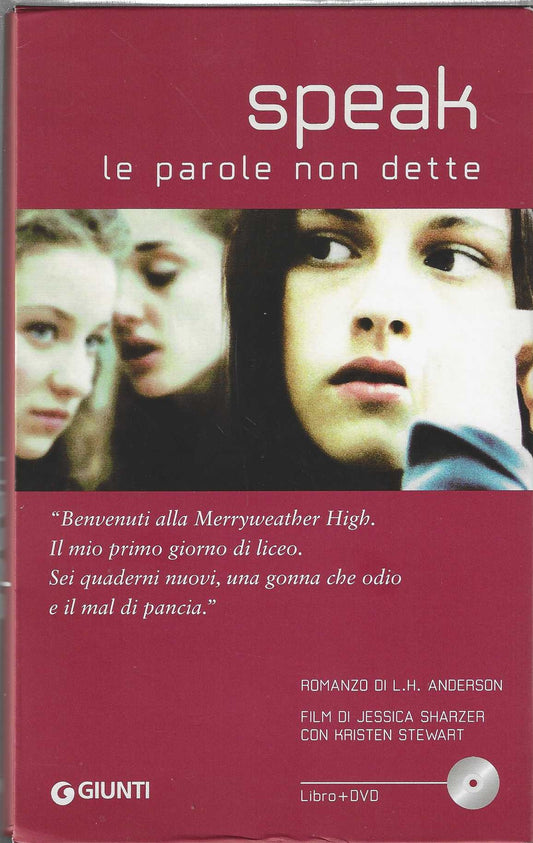 Speak. Le parole non dette. Con DVD