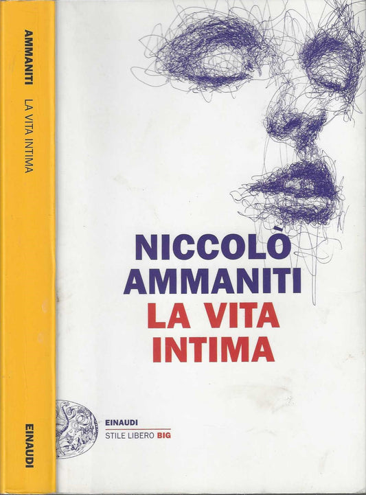 La vita intima - Niccolò Ammaniti