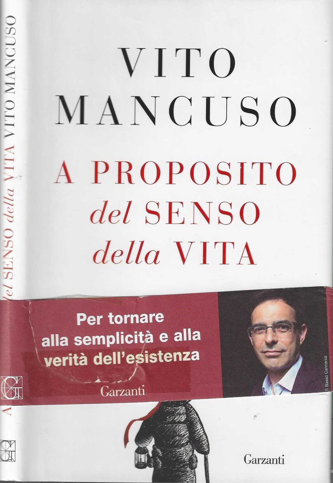 A proposito del senso della vita - Vito Mancuso