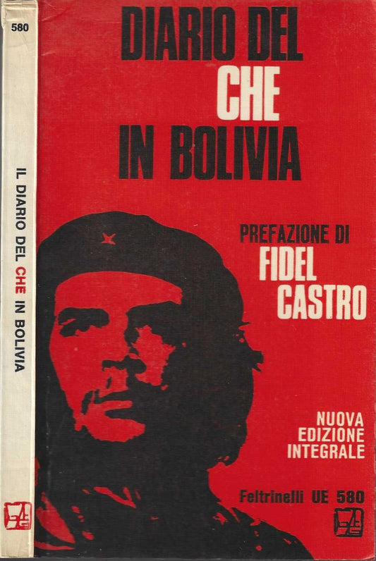 Diario del Che in Bolivia - Prefazione di Fidel Castro *