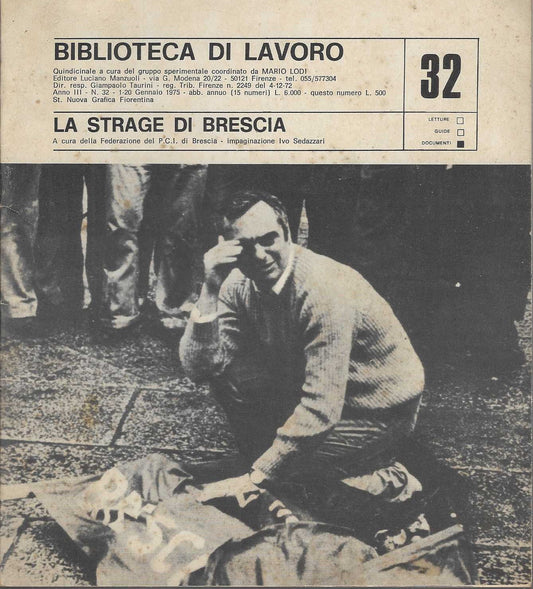 La strage di Brescia - Biblioteca di Lavoro 32 del 1975