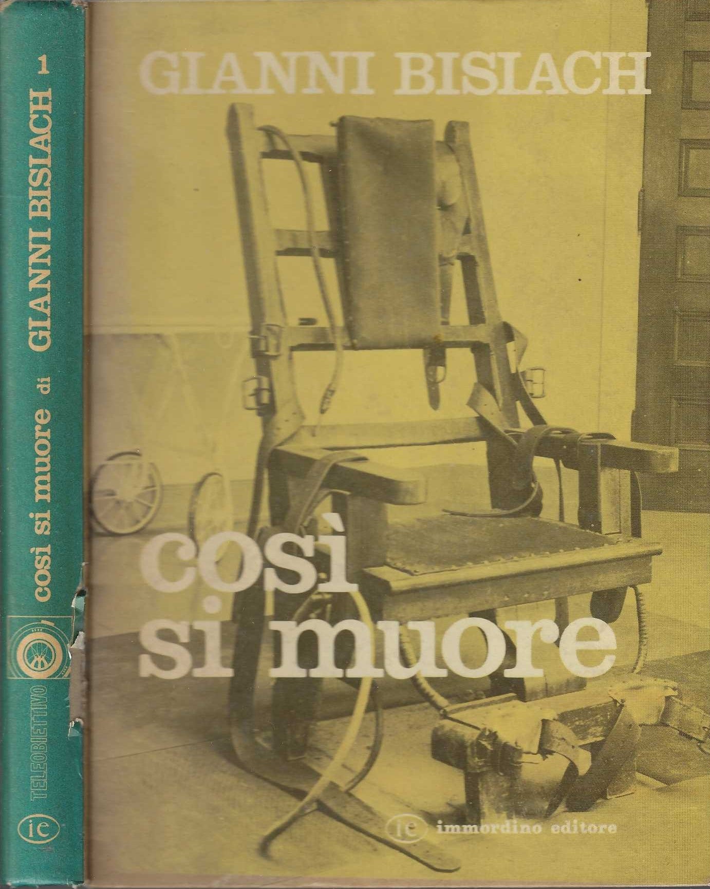 Così si muore - Gianni Bisiach