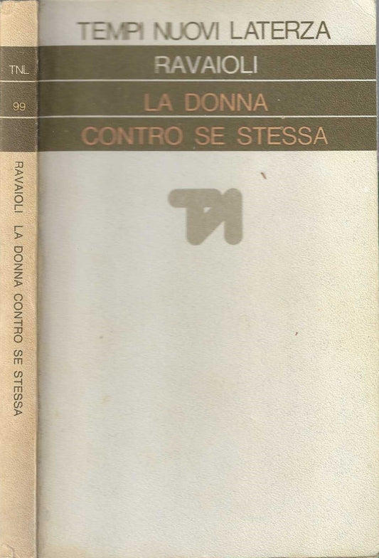 La Donna contro se stessa - Carla Ravaiolo