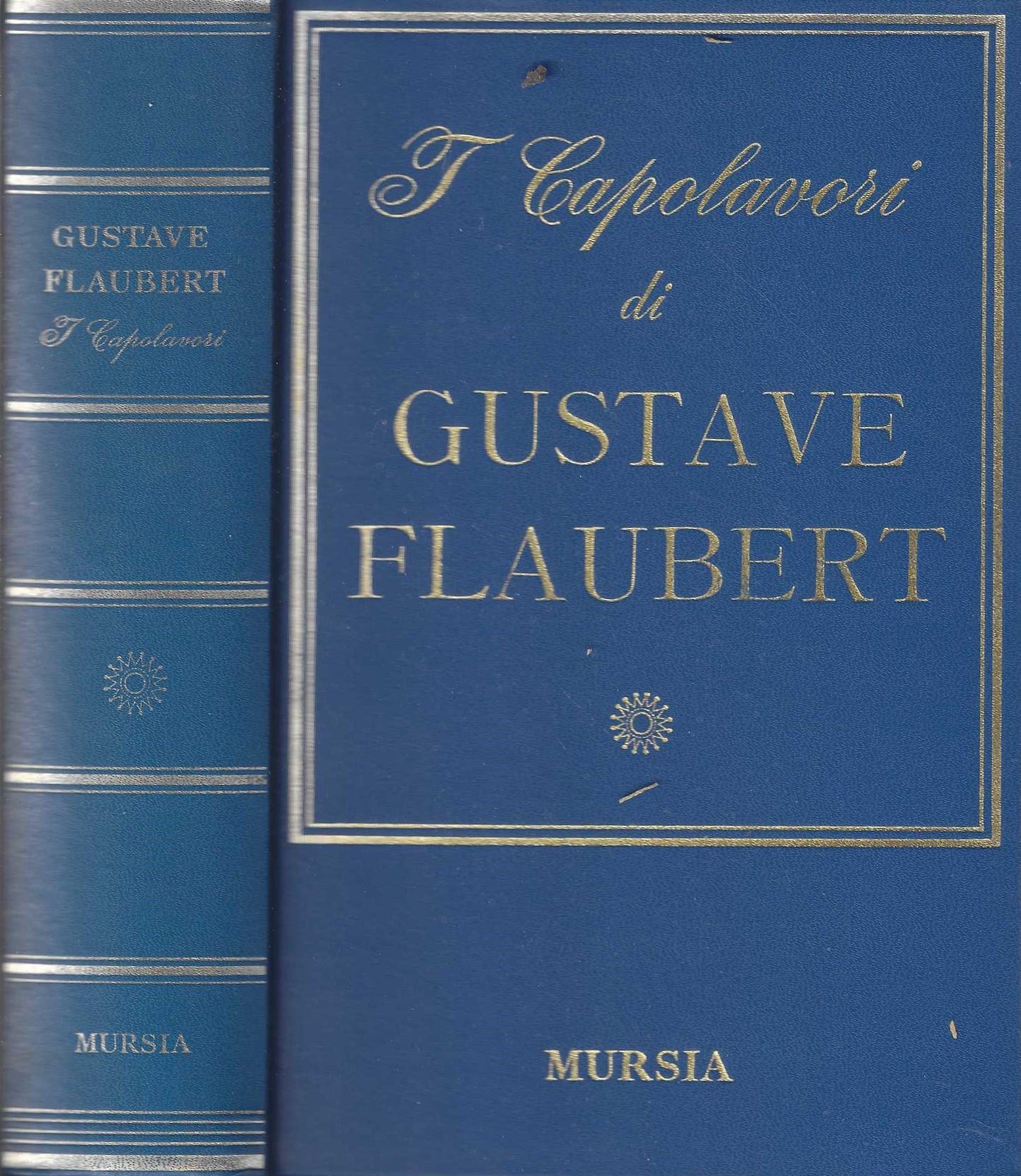 I capolavori di Gustave Flaubert