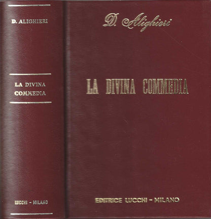 La divina commedia di Dante Alighieri