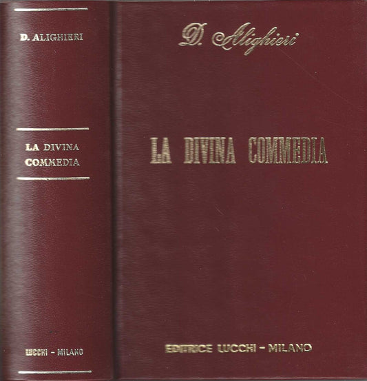 La divina commedia di Dante Alighieri