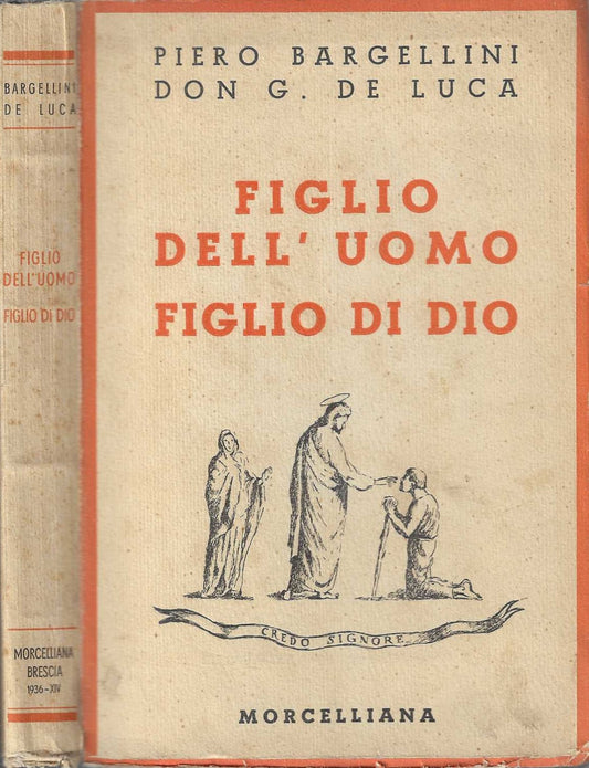 Figlio dell'uomo figlio di Dio vol. II