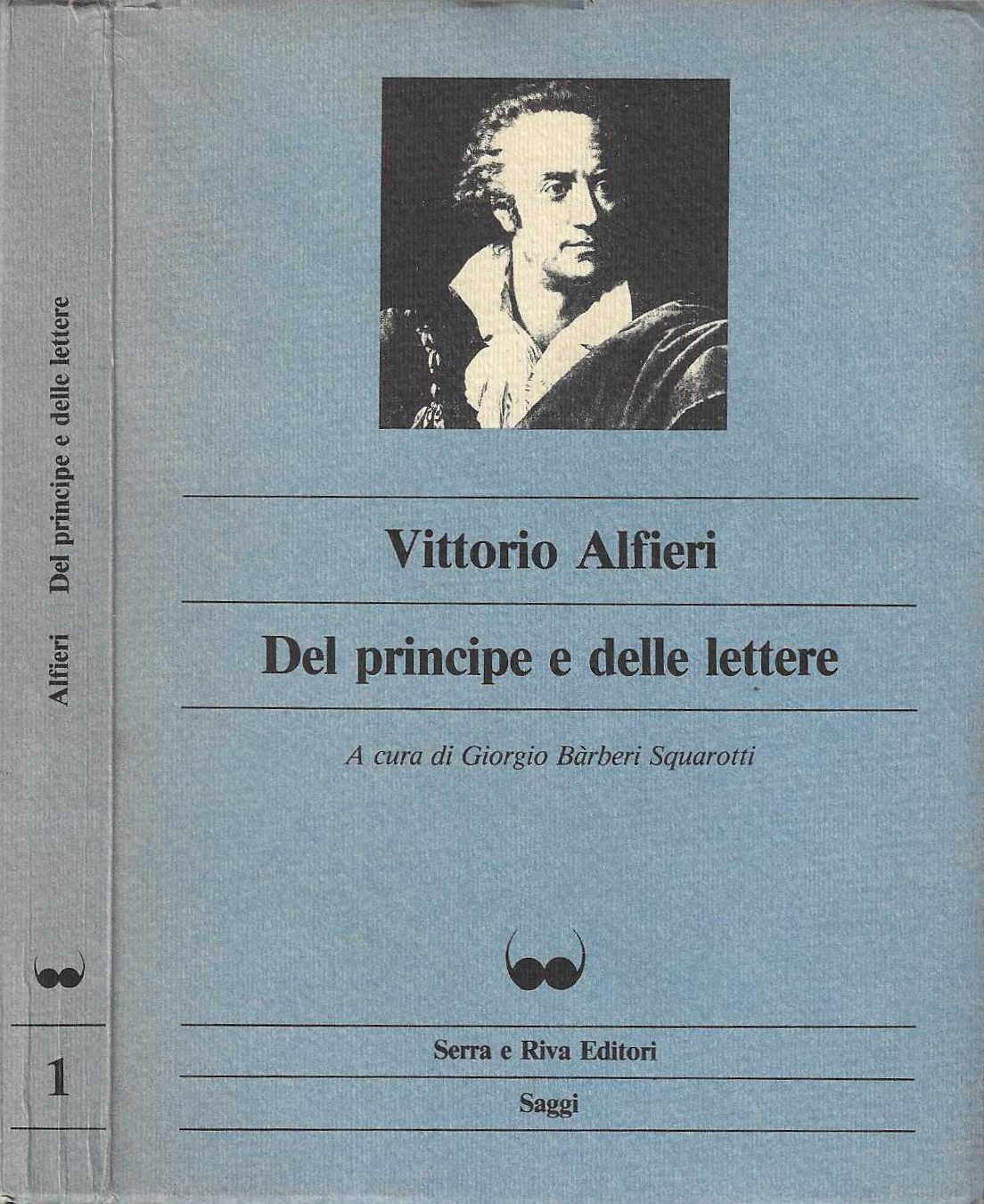 Vittorio Alfieri - Del principe e delle lettere