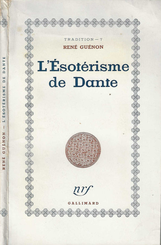 L'esoterisme de Dante - Guénon, René