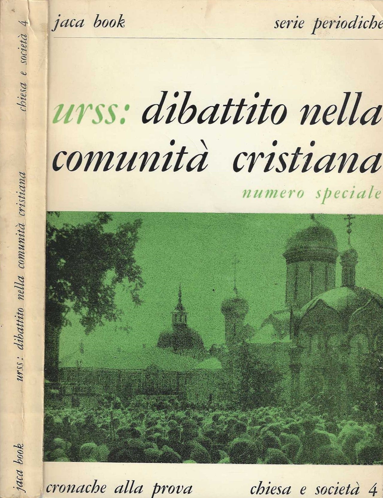 URSS: Dibattito nella comunità cristiana